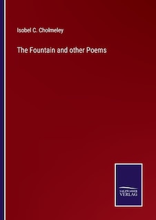 The Fountain and other Poems