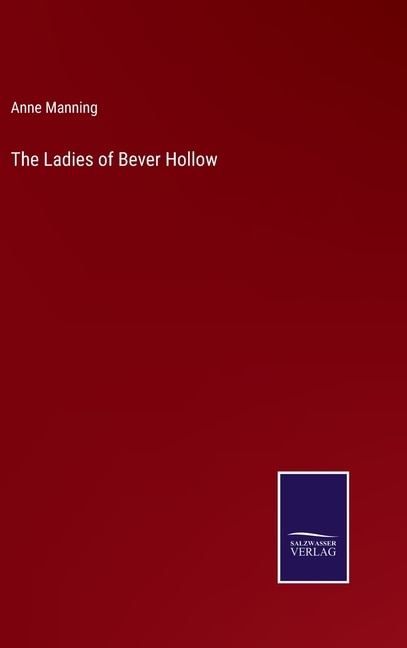 Front cover_The Ladies of Bever Hollow