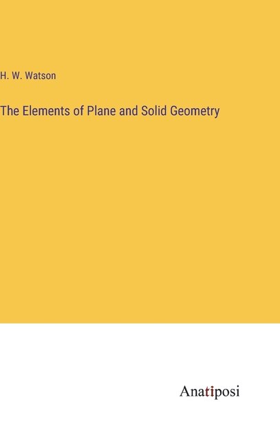 Front cover_The Elements of Plane and Solid Geometry