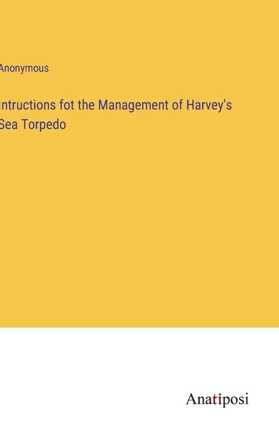 Front cover_Intructions fot the Management of Harvey's Sea Torpedo