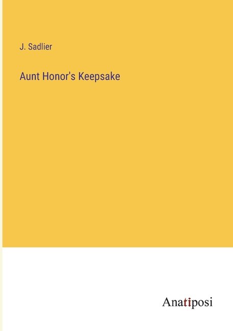 Front cover_Aunt Honor's Keepsake