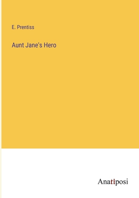 Couverture_Aunt Jane's Hero