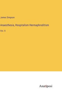 Couverture_Anaesthesia, Hospitalism Hermaphroditism