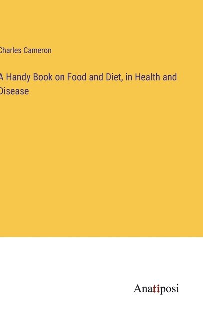 Couverture_A Handy Book on Food and Diet, in Health and Disease