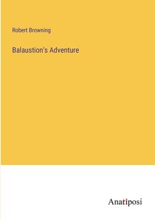 Front cover_Balaustion's Adventure