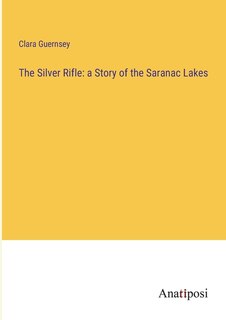 Couverture_The Silver Rifle