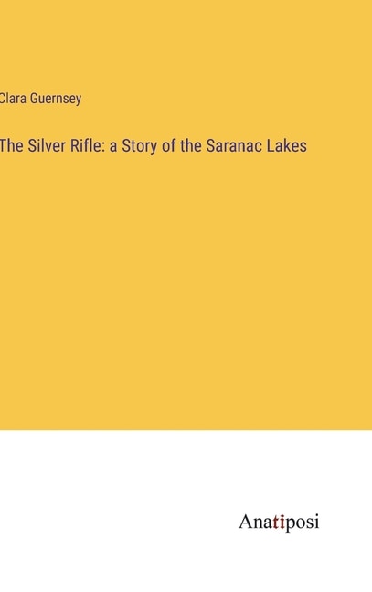 Front cover_The Silver Rifle