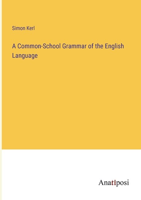 Front cover_A Common-School Grammar of the English Language