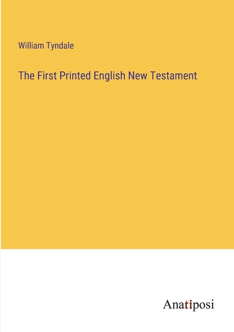 Front cover_The First Printed English New Testament