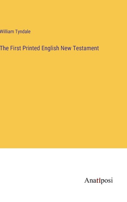 Front cover_The First Printed English New Testament