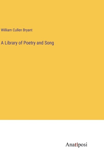 Front cover_A Library of Poetry and Song