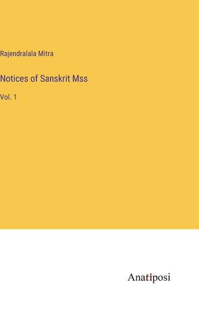 Front cover_Notices of Sanskrit Mss