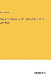 Front cover_Sailing Directions for the Gulf and River of St. Lawrence