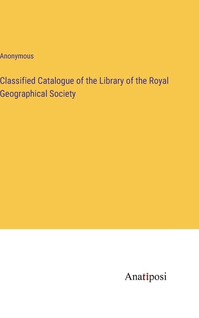 Front cover_Classified Catalogue of the Library of the Royal Geographical Society