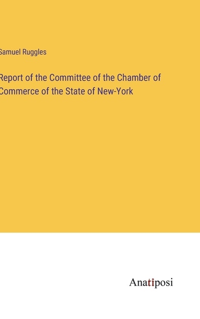 Front cover_Report of the Committee of the Chamber of Commerce of the State of New-York