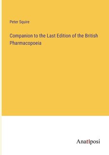 Front cover_Companion to the Last Edition of the British Pharmacopoeia