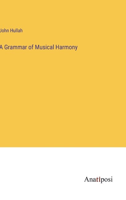 Couverture_A Grammar of Musical Harmony