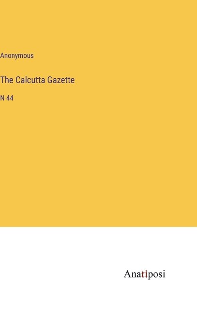 Front cover_The Calcutta Gazette