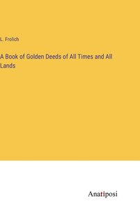 Couverture_A Book of Golden Deeds of All Times and All Lands