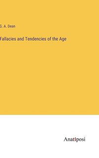 Front cover_Fallacies and Tendencies of the Age