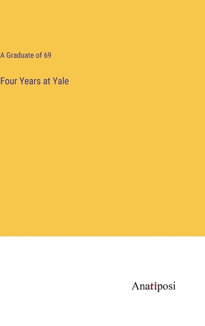Couverture_Four Years at Yale