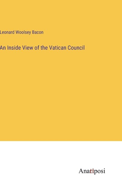 Front cover_An Inside View of the Vatican Council