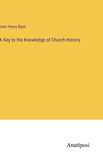 Front cover_A Key to the Knowledge of Church History