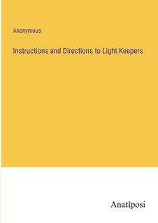 Couverture_Instructions and Directions to Light Keepers
