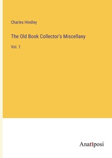 Front cover_The Old Book Collector's Miscellany