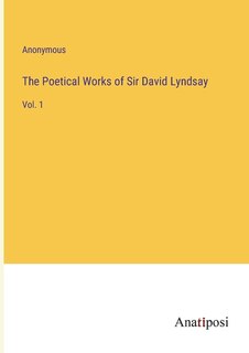 Front cover_The Poetical Works of Sir David Lyndsay