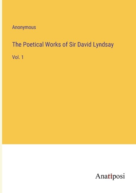 Front cover_The Poetical Works of Sir David Lyndsay