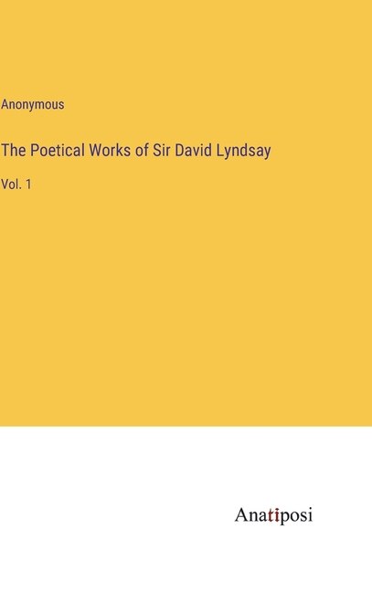 Front cover_The Poetical Works of Sir David Lyndsay