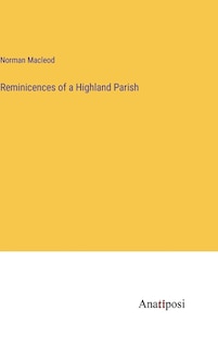 Front cover_Reminicences of a Highland Parish