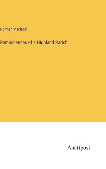 Front cover_Reminicences of a Highland Parish