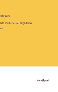 Front cover_Life and Letters of Hugh Miller