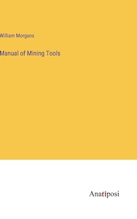 Couverture_Manual of Mining Tools