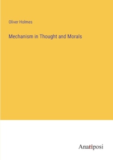 Couverture_Mechanism in Thought and Morals