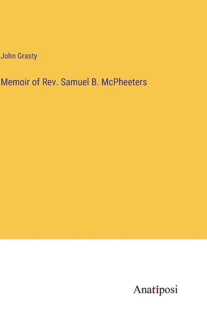 Couverture_Memoir of Rev. Samuel B. McPheeters