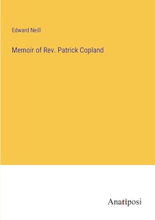 Front cover_Memoir of Rev. Patrick Copland