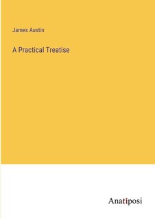 Front cover_A Practical Treatise