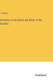 Front cover_Questions on the Words and Works of the Apostles