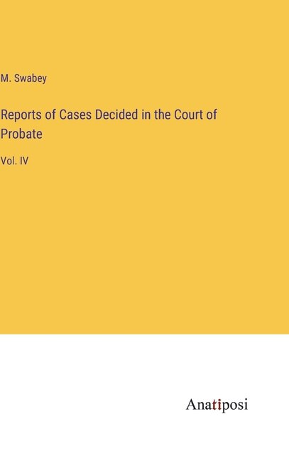 Couverture_Reports of Cases Decided in the Court of Probate