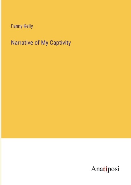 Couverture_Narrative of My Captivity