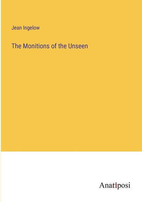 Front cover_The Monitions of the Unseen