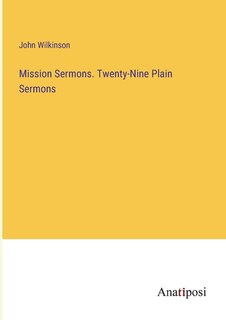 Front cover_Mission Sermons. Twenty-Nine Plain Sermons