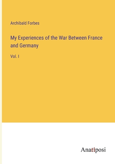 Couverture_My Experiences of the War Between France and Germany
