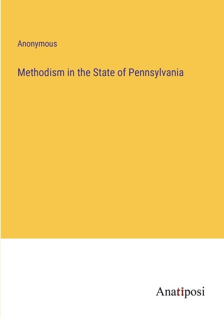 Front cover_Methodism in the State of Pennsylvania