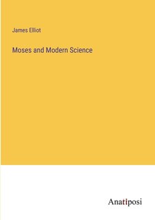 Front cover_Moses and Modern Science