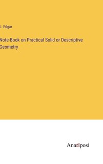 Front cover_Note-Book on Practical Solid or Descriptive Geometry