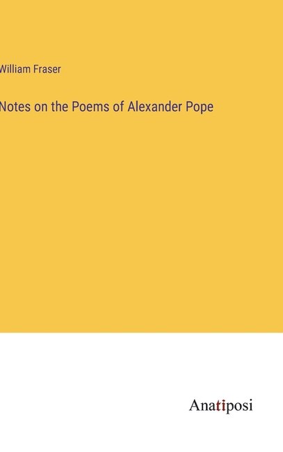 Front cover_Notes on the Poems of Alexander Pope